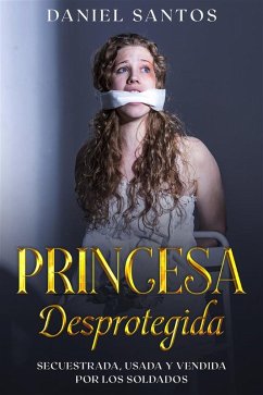 Cover Princesa Desprotegida (eBook, ePUB)