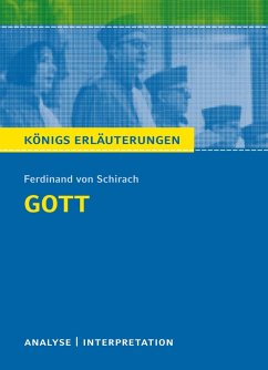 Gott von Ferdinand von Schirach. Königs Erläuterungen (eBook, ePUB) - Schirach, Ferdinand von
