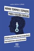 Novos tempos e espaços para a gestão escolar (eBook, ePUB)