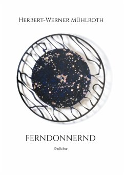 Ferndonnernd (eBook, ePUB) - Mühlroth, Herbert-Werner