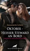 Oktober - Heißer Steward an Bord   Erotische Urlaubsgeschichte (eBook, ePUB)