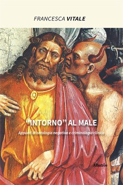 “Intorno” al male (fixed-layout eBook, ePUB) - Vitale, Francesca