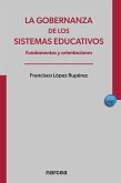 La gobernanza de los sistemas educativos (eBook, ePUB)