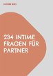 234 intime Fragen für Partner (eBook,... - Bild 1