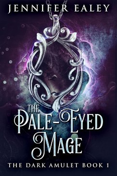 The Pale-Eyed Mage (eBook, ePUB) - Ealey, Jennifer