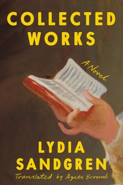 Collected Works (eBook, ePUB) - Sandgren, Lydia