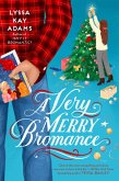 A Very Merry Bromance (eBook, ePUB)