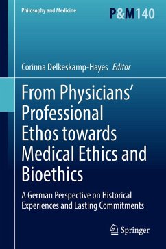 Cover From Physicians' Professional Ethos towards Medical Ethics and Bioethics (eBook, PDF)
