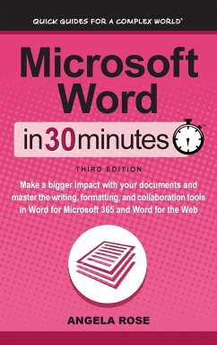 Microsoft Word In 30 Minutes - Rose, Angela