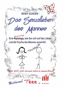 Das Sexualleben des Mannes - Schoen, Remy