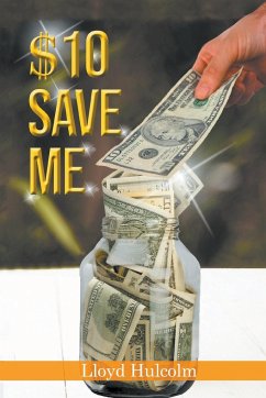 $10 Save Me - Hulcolm, Lloyd