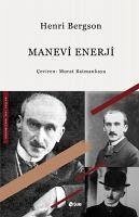 Manevi Enerji - Bergson, Henri