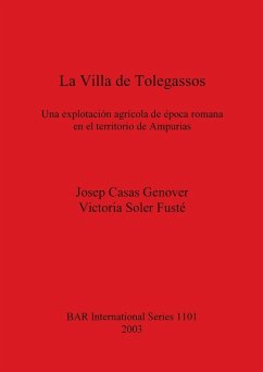 La Villa de Tolegassos - Casas Genover, Josep; Soler Fusté, Victoria