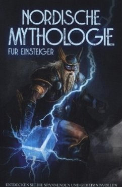 Nordische Mythologie für Einsteiger - Kulas, Viktor