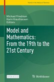 Model and Mathematics: From the 19th to the 21st Century