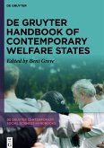 De Gruyter Handbook of Contemporary Welfare States