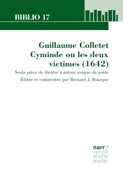 Guillaume Colletet. Cyminde ou les deux victimes (1642) (eBook, PDF) - Bourque, Bernard J.