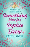Something Blue for Sophie Drew (eBook, ePUB)