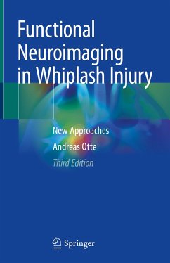 Functional Neuroimaging in Whiplash Injury (eBook, PDF) - Otte, Andreas