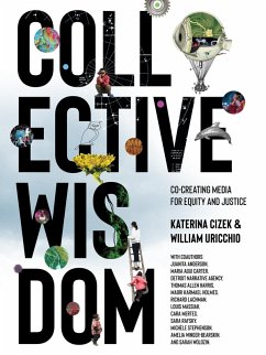 Collective Wisdom (eBook, ePUB) - Cizek, Katerina; Uricchio, William