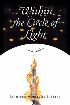 Within the Circle of Light - Williams Justice, Jennifer