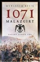 1071 Malazgirt - Kesik, Muharrem