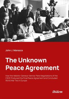 The Unknown Peace Agreement - Maresca, John J.