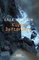 Kuzey Defterleri - Müldür, Lale