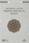 Modern Cagda Fikhin Anlami ve Islevi