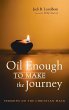Oil Enough to Make the Journey - Bild 1
