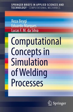 Computational Concepts in Simulation of Welding Processes - Beygi, Reza;Marques, Eduardo;da Silva, Lucas F.M.