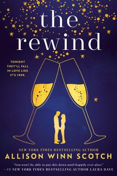 The Rewind (eBook, ePUB) - Scotch, Allison Winn