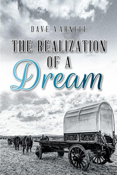 The Realization of a Dream (eBook, ePUB) The Realization of a Dream (eBook, ePUB)
