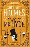 The Classified Dossier - Sherlock Holmes and Mr Hyde (eBook, ePUB)