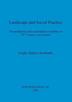 Landscape and Social Practice - Symonds, Leigh Andrea