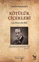 Kötülük Cicekleri - Baudelaire, Charles