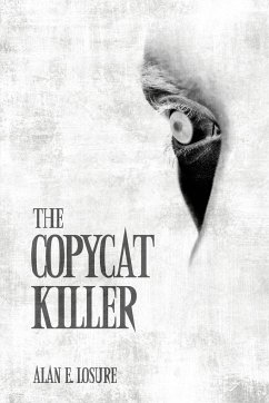 The Copycat Killer - Losure, Alan E.