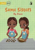 Same Sisters - Our Yarning