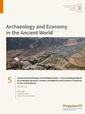 Coastal Geoarchaeology in the Mediterranean ¿ on the Interdependence of Landscape Dynamics, Harbour Installations and Economic Prosperity in the Littoral Realm