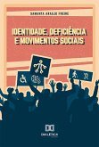 Identidade, Deficiência e Movimentos Sociais (eBook, ePUB)