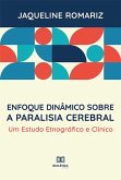 Enfoque dinâmico sobre a paralisia cerebral (eBook, ePUB)