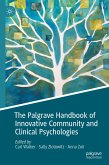 The Palgrave Handbook of Innovative Community and Clinical Psychologies (eBook, PDF)