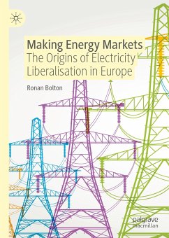 Making Energy Markets (eBook, PDF) - Bolton, Ronan
