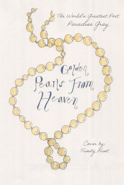 Golden Pearls From Heaven - Gray, Paradise