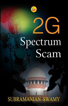 2G Spectrum Scam - Swamy, Subramanian