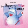 Das Hippo mit dem roten String - Bild 1