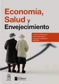 Economía, salud y envejecimiento (eBook, ePUB)