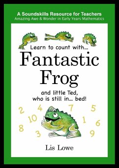 Learn to count with... Fantastic Frog and little Ted, who is still in... bed! - Lowe, Lis