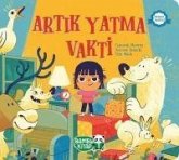 Artik Yatma Vakti