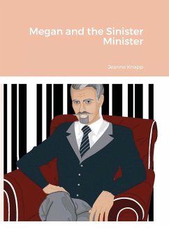 Megan and the Sinister Minister - Knapp, Jeanne